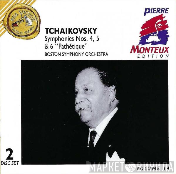 – Pyotr Ilyich Tchaikovsky , Pierre Monteux  Boston Symphony Orchestra  - Symphonies Nos. 4, 5 & 6 "Pathetique"