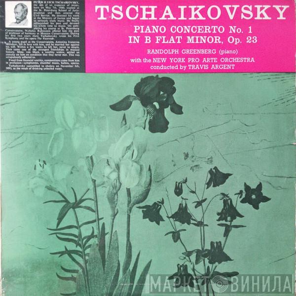 Pyotr Ilyich Tchaikovsky, Randolph Greenberg, New York Pro Arte Orchestra, Travis Argent - Piano Concerto No. 1 In B Flat Minor, Op. 23