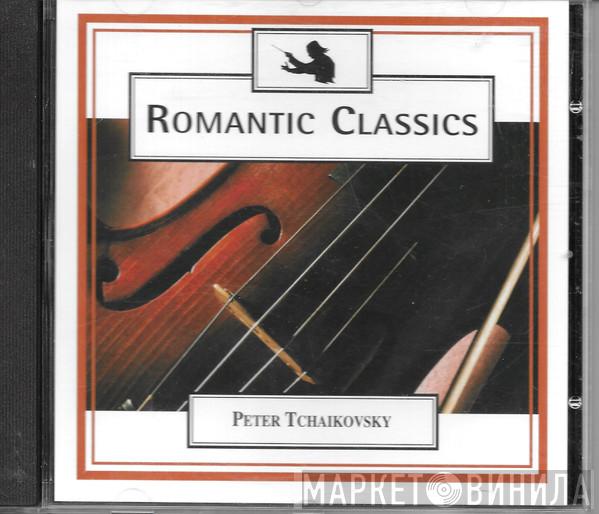 Pyotr Ilyich Tchaikovsky - Romantic Classics