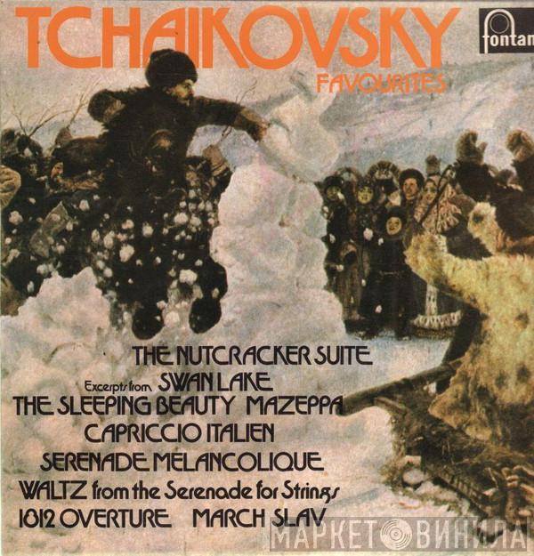 Pyotr Ilyich Tchaikovsky - Tchaikovsky Favourites