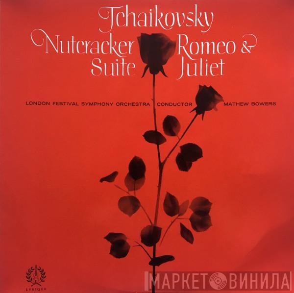 Pyotr Ilyich Tchaikovsky, The London Festival Symphony Orchestra, Mathew Bowers - Nutcracker Suite - Romeo & Juliet