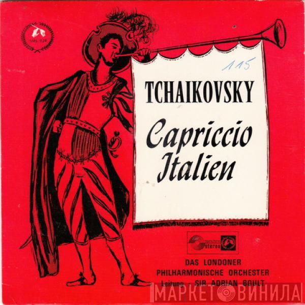 - Pyotr Ilyich Tchaikovsky - The London Philharmonic Orchestra  Sir Adrian Boult  - Capriccio Italien, Op. 45