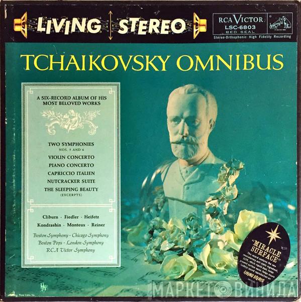 , Pyotr Ilyich Tchaikovsky , Van Cliburn , Arthur Fiedler , Jascha Heifetz , Kiril Kondrashin , Pierre Monteux  Fritz Reiner  - Tchaikovsky Omnibus