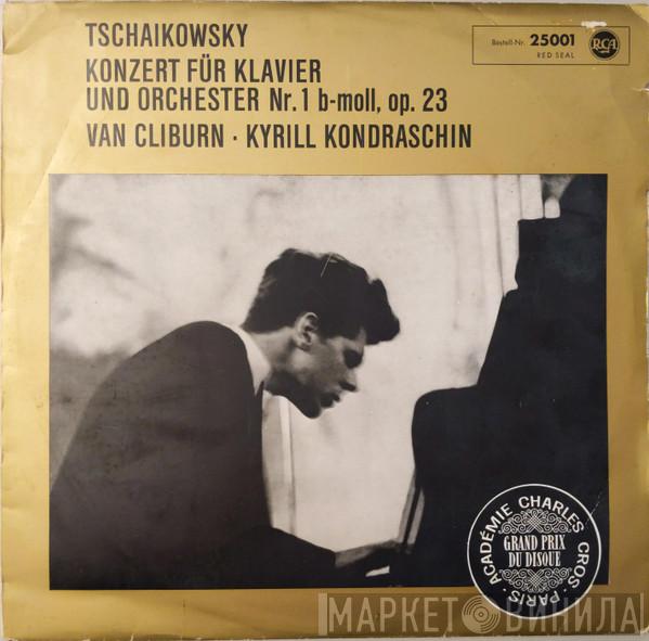 , Pyotr Ilyich Tchaikovsky , Van Cliburn  Kiril Kondrashin  - Konzert Für Klavier Und Orchester Nr. 1 B-moll, Op. 23