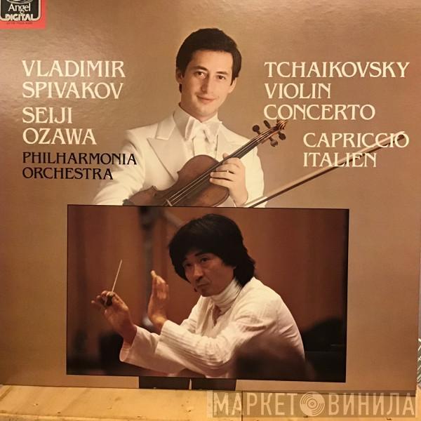 - Pyotr Ilyich Tchaikovsky , Vladimir Spivakov , Seiji Ozawa  Philharmonia Orchestra  - Tchaikovsky Violin Concerto Capriccio Italien