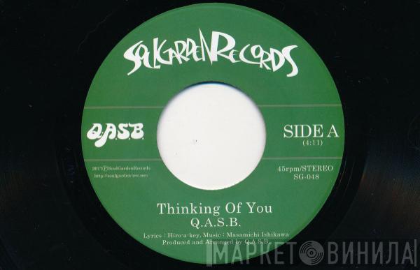 Q.A.S.B. - Thinking Of You