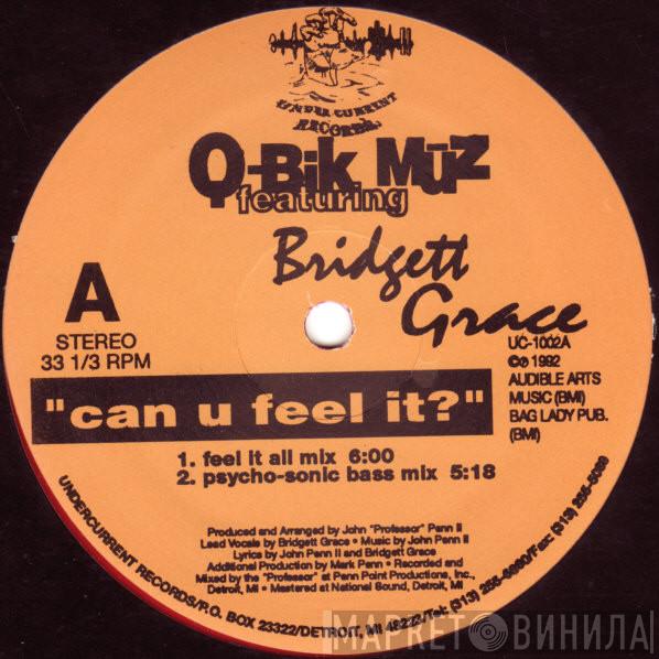 Q-Bik Müz, Bridget Grace - Can U Feel It?