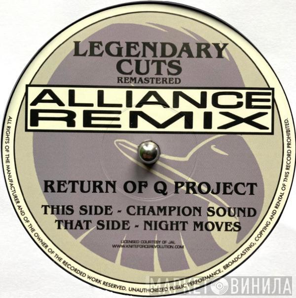  Q Project  - Champion Sound (Alliance Remix) / Night Moves (Alliance Remix)