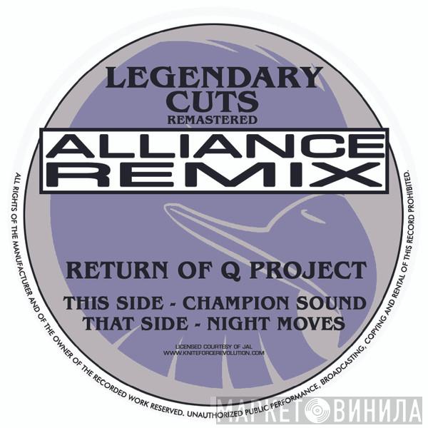  Q Project  - Champion Sound / Night Moves (Alliance Remixes) EP