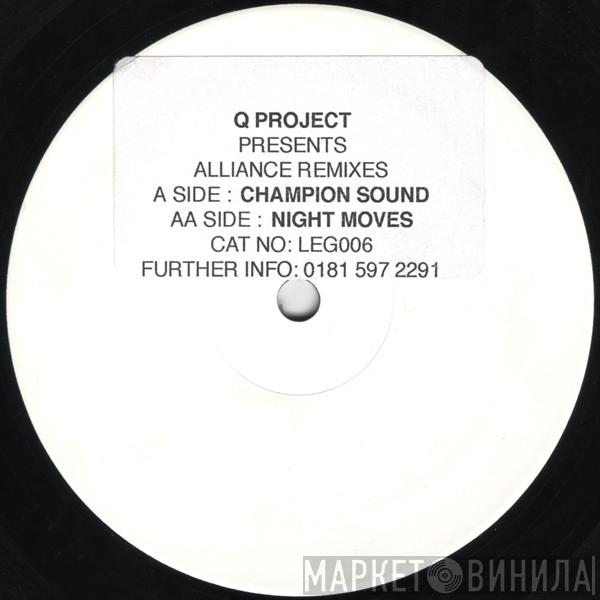  Q Project  - Alliance Remixes