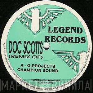  Q Project  - Champion Sound (Doc Scott Remix)