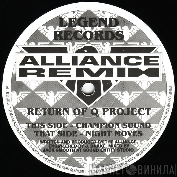  Q Project  - Champion Sound & Night Moves (Alliance Remixes)