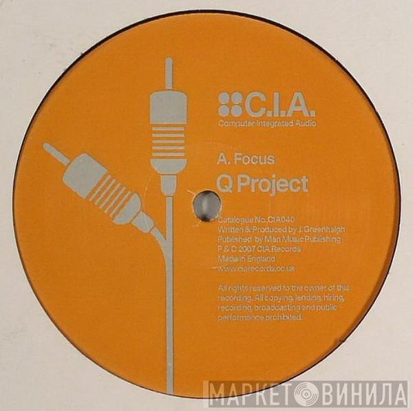 Q Project - Focus / Step Up Front