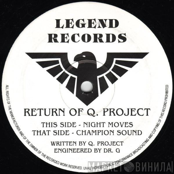  Q Project  - Return Of Q. Project