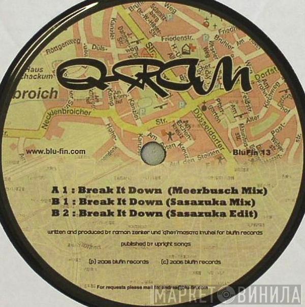 Q-Ram - Break It Down