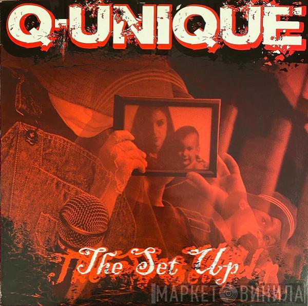 Q-Unique - The Set Up