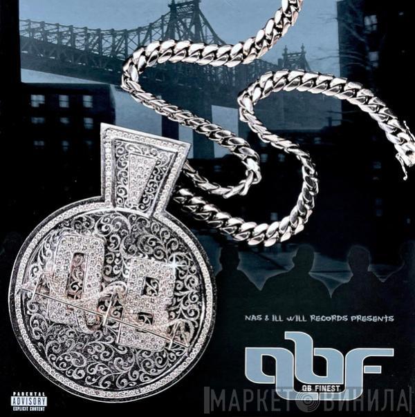  QB Finest  - Nas & Ill Will Records Presents Queensbridge The Album