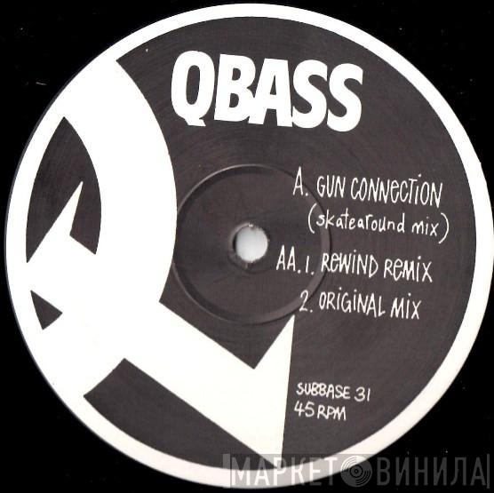 QBass - Gun Connection