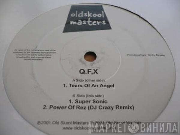 QFX - Tears Of An Angel