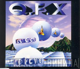 QFX - You Got The Power
