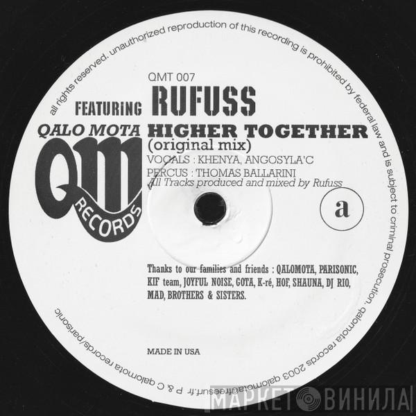 Qalomota, Rufuss - Higher Together