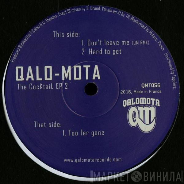 Qalomota - The Cocktail EP 2
