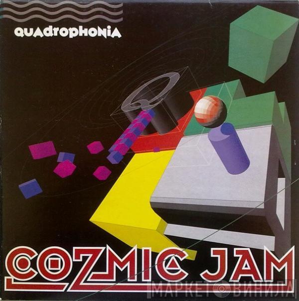  Quadrophonia  - Cozmic Jam