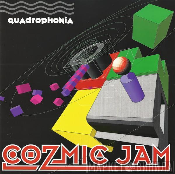  Quadrophonia  - Cozmic Jam