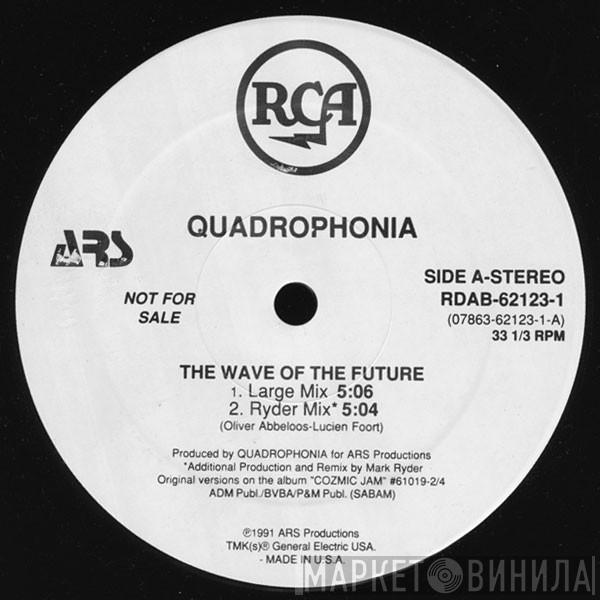 Quadrophonia - The Wave Of The Future