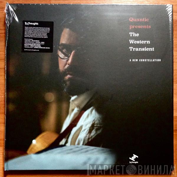 Quantic, The Western Transient - A New Constellation