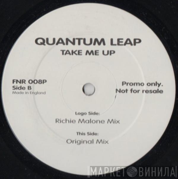 Quantum Leap  - Take Me Up