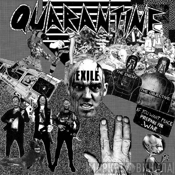 Quarantine  - Exile