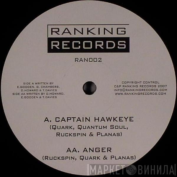 Quark , Quantum Soul, Ruckspin, Planas - Captain Hawkeye / Anger