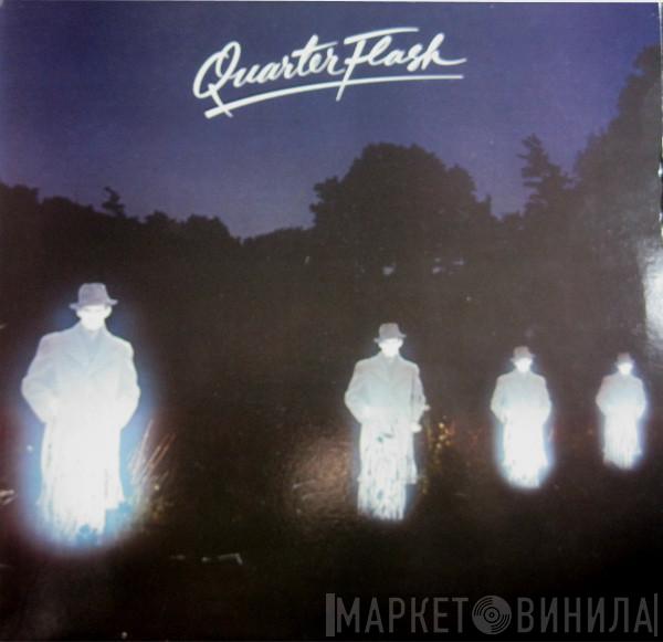  Quarterflash  - Quarterflash