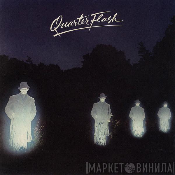  Quarterflash  - Quarterflash