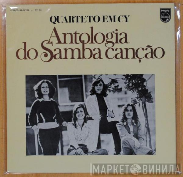Quarteto Em Cy - Antologia Do Samba Canção