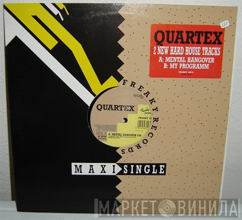Quartex - Mental Hangover