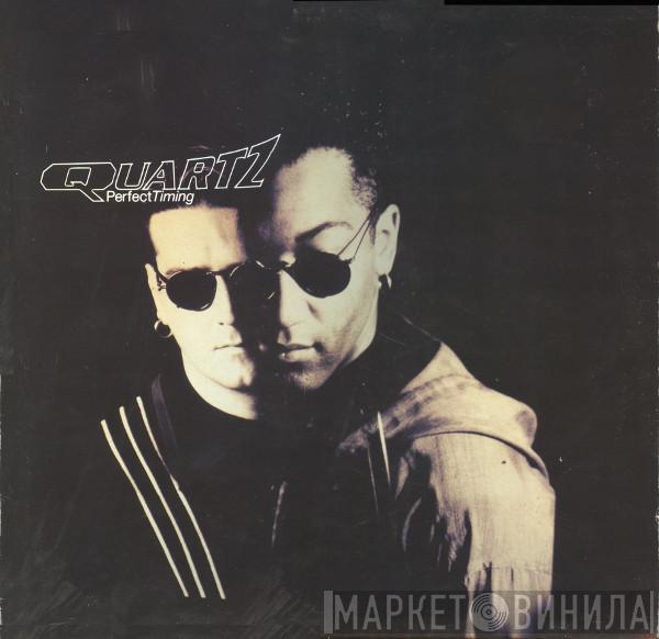 Quartz  - Perfect Timing
