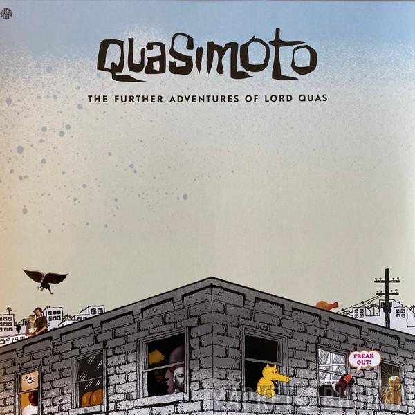 Quasimoto - The Further Adventures Of Lord Quas
