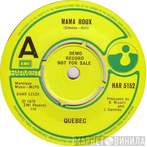 Quebec  - Mama Roux