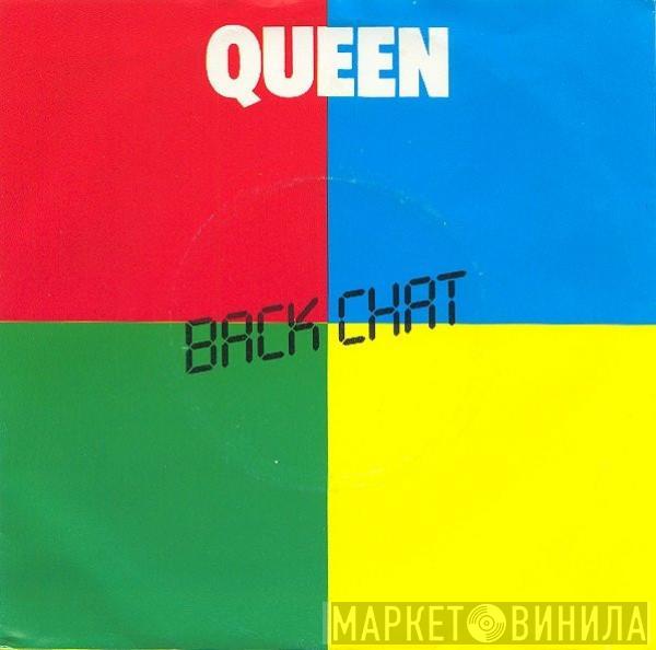  Queen  - Back Chat