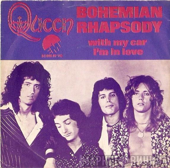  Queen  - Bohemian Rhapsody