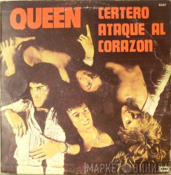  Queen  - Certero Ataque Al Corazón