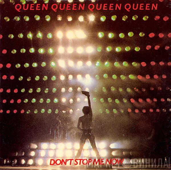 Queen - Don't Stop Me Now