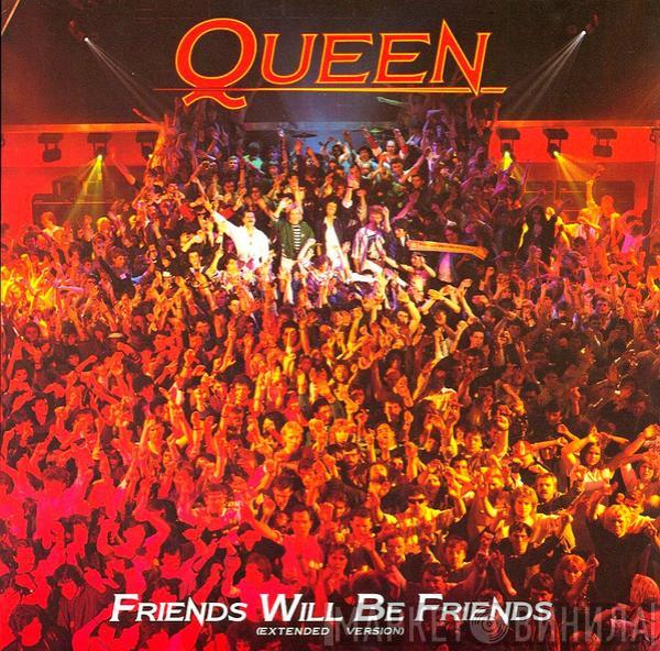 Queen - Friends Will Be Friends (Extended Version)