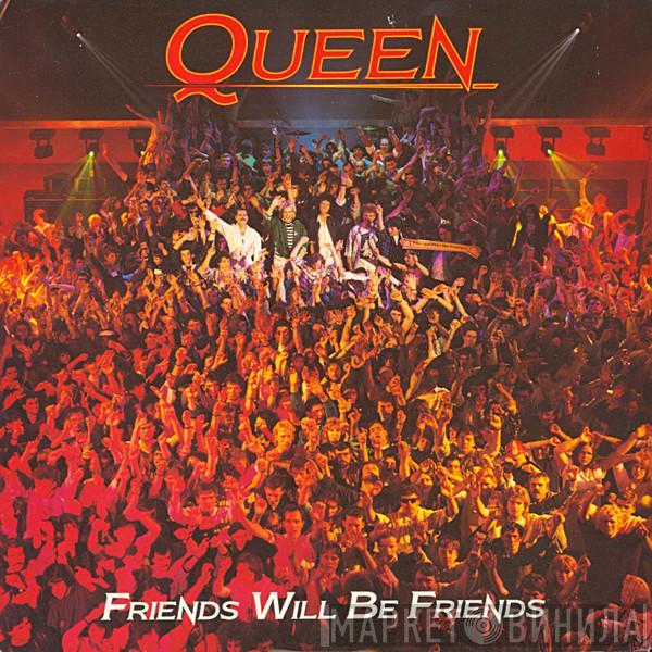 Queen - Friends Will Be Friends