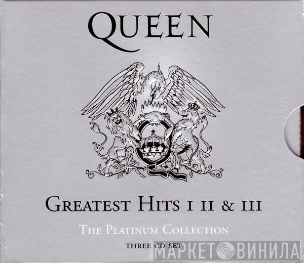 Queen - Greatest Hits I II & III (The Platinum Collection)