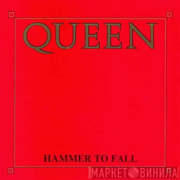 Queen - Hammer To Fall