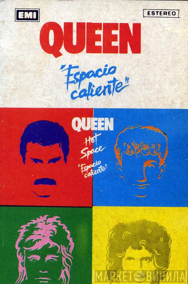  Queen  - Hot Space. "Espacio caliente"