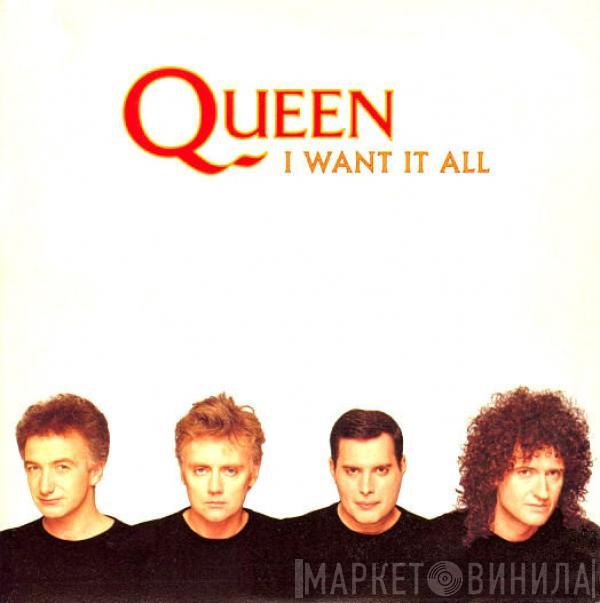 Queen - I Want It All